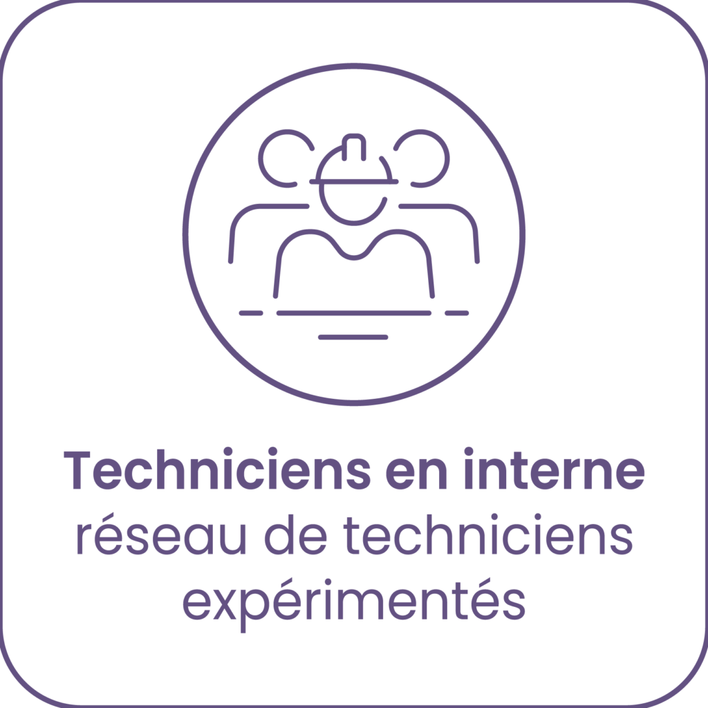 Techniciens en interne : réseau de techniciens expérimentés